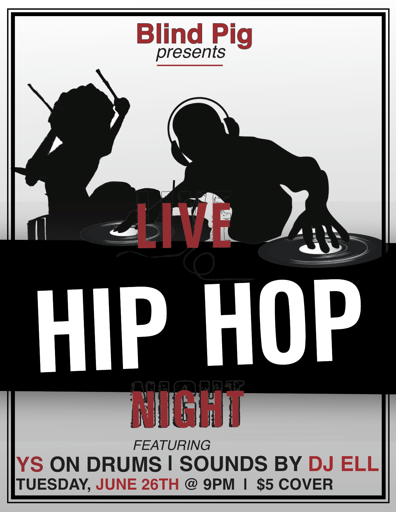 Blind Pig DJ Ell Live_Hip_Hop_Night