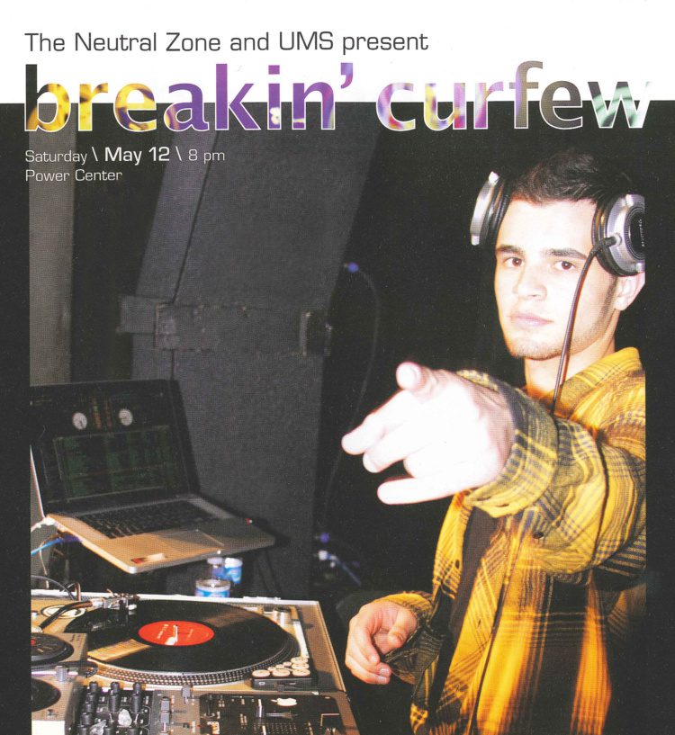 Breakin' Curfew, The Power Center Ann Arbor with DJ Ell