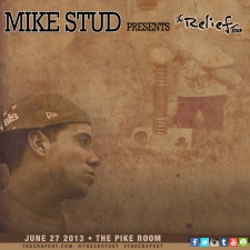 Mike Stud "The Relief Tour"