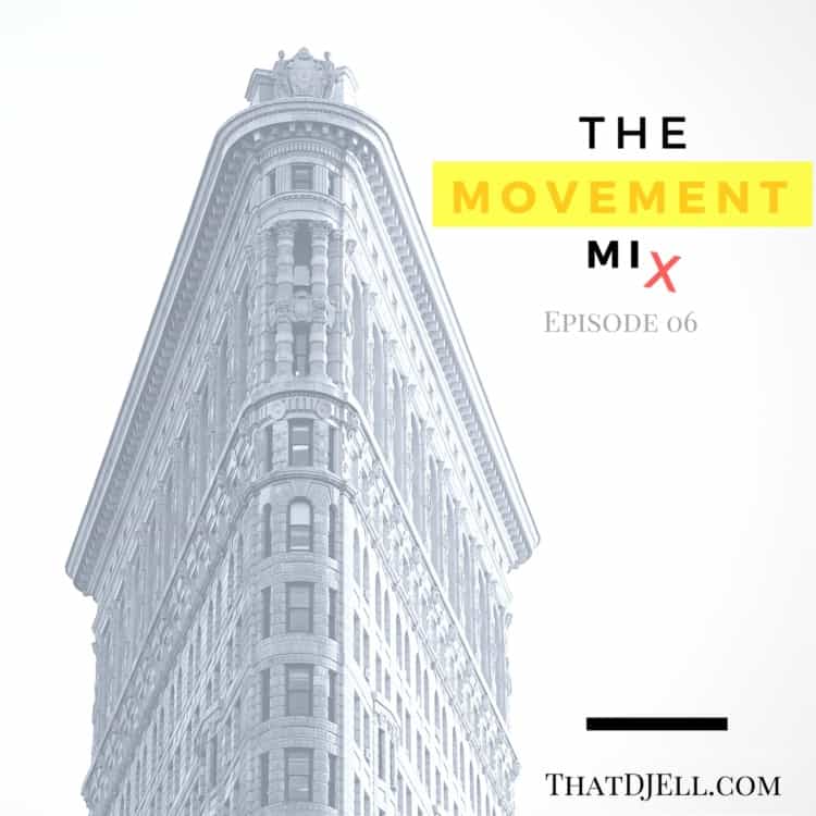 The Movement Mix Episode06