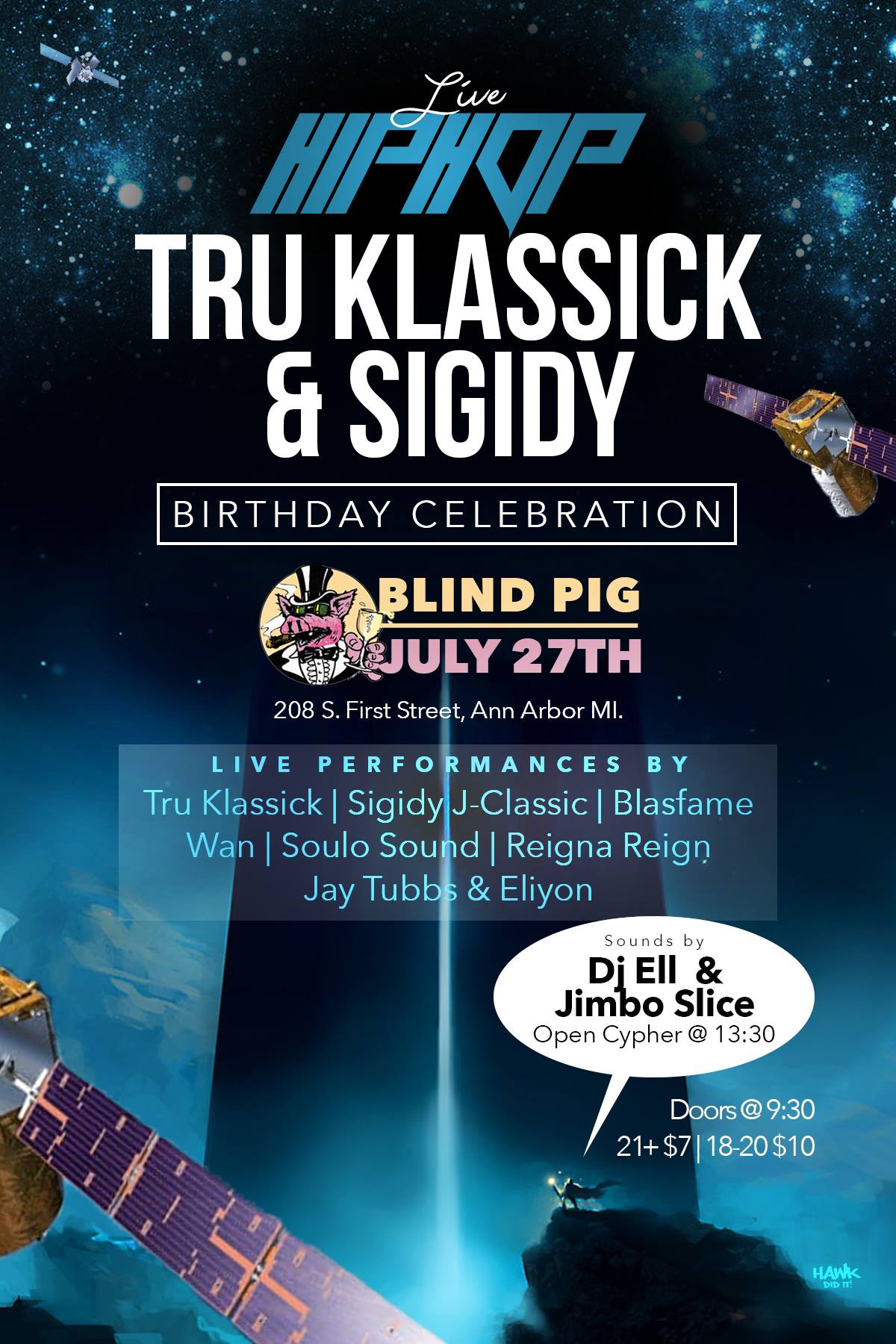 Tru Klassick Sigidy Birthday Show Blind Pig with DJ Ell